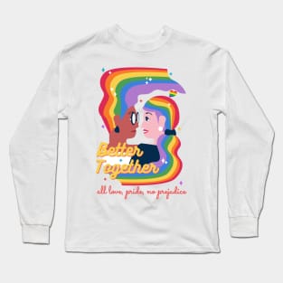 Lesbian Couple Rainbow Gift Better Together For Pride Month Long Sleeve T-Shirt